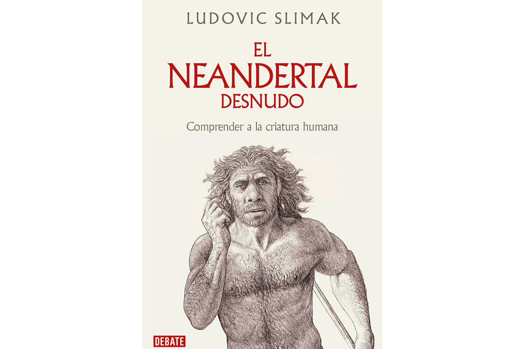 Portada del libro El neandertal desnudo