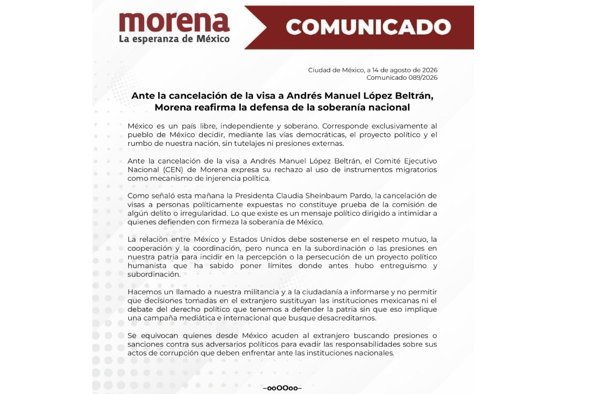 Comunicado compartido por Morena tras la revocación del visado a López Beltrán.